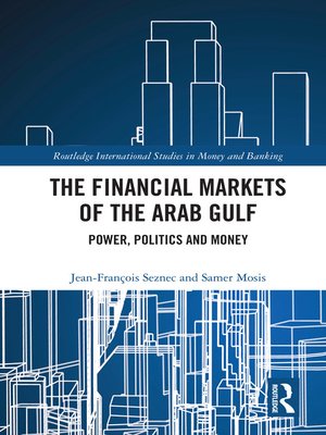 cover image of The Financial Markets of the Arab Gulf